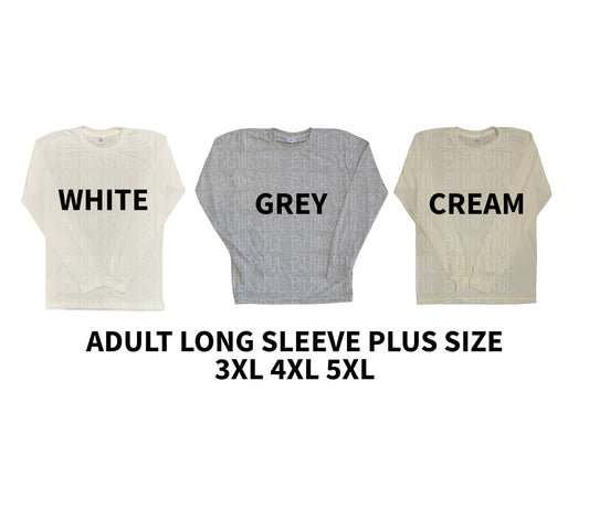 100% Polyester Adult Unisex Long Sleeve Shirt 3XL 4XL 5XL